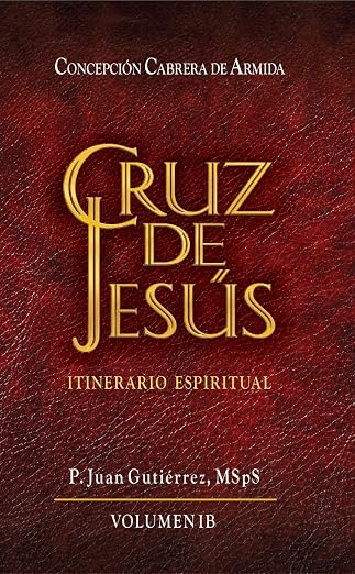 La Cruz de Jesús: IB