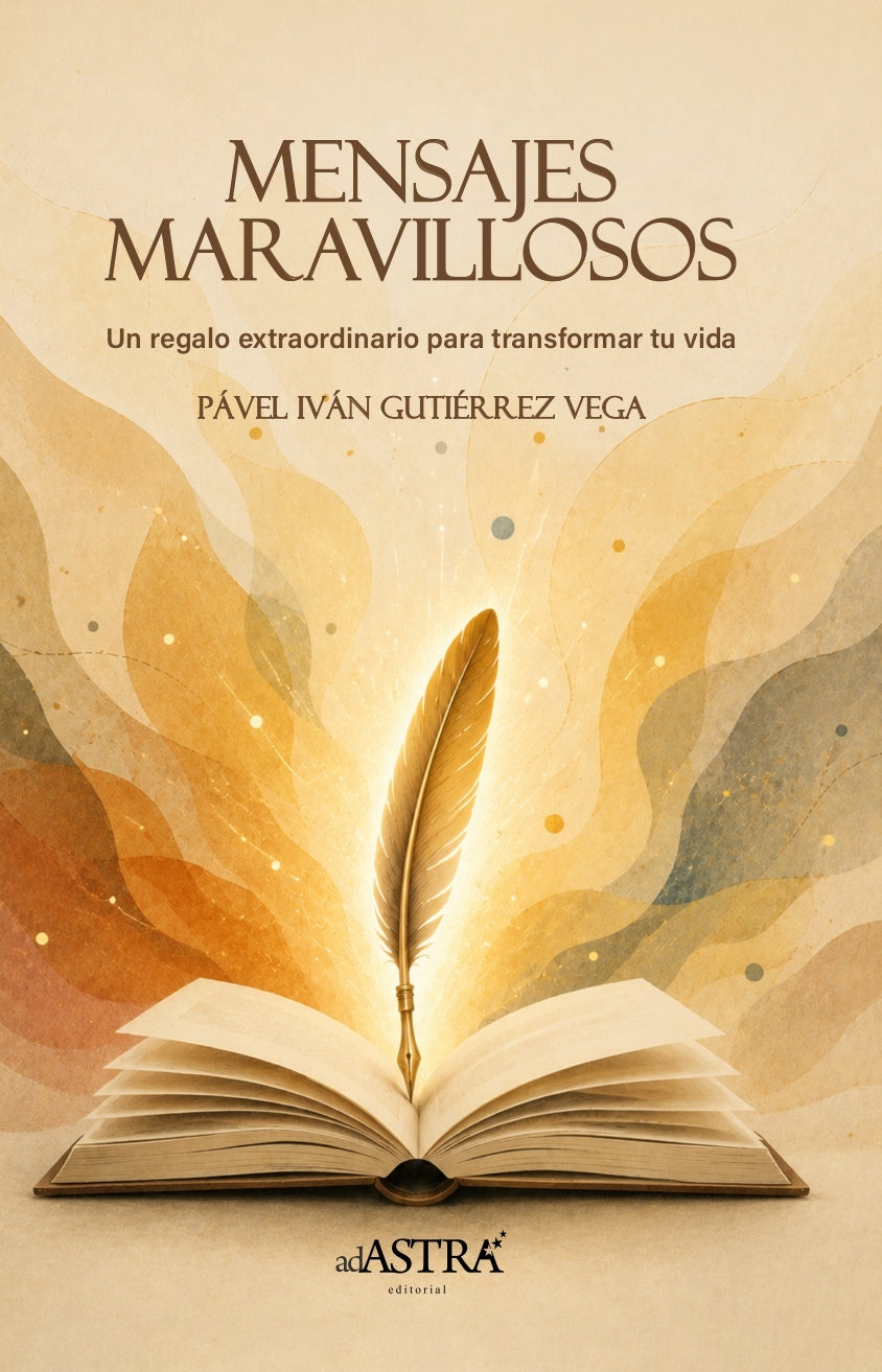 Mensajes maravillosos: Un regalo extraordinario para transformar tu vida