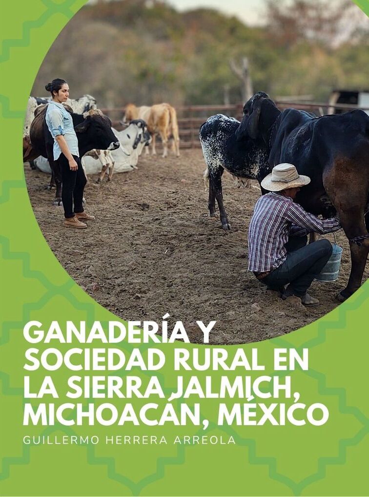 Ganadería y sociedad rural en la Sierra JalMich, Michoacán, México