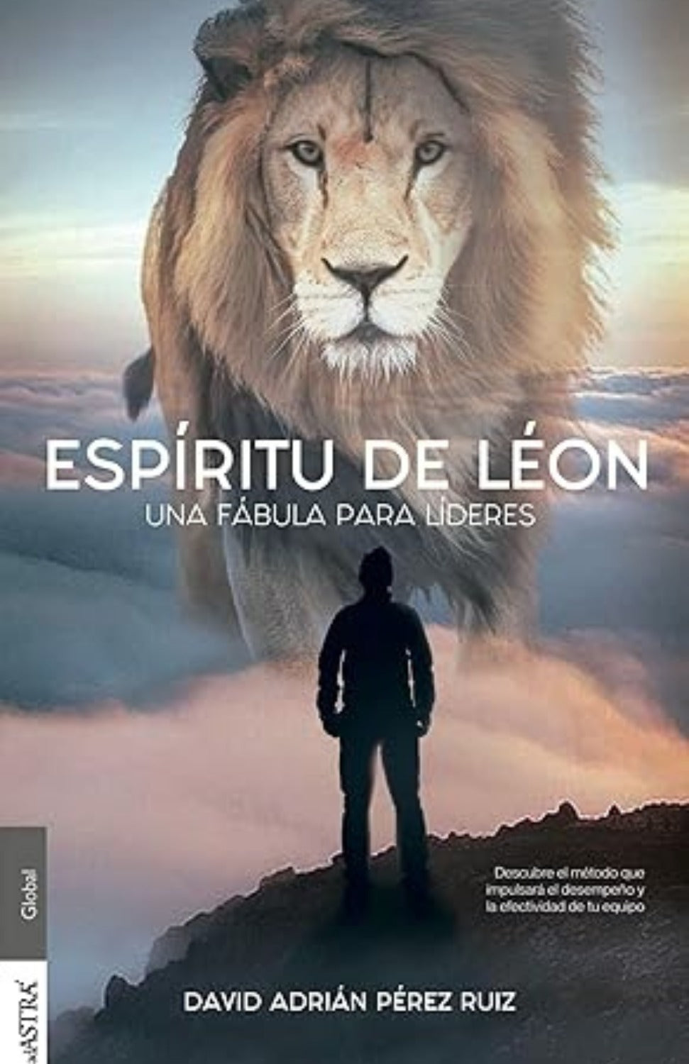 Espíritu de León: una fábula para Líderes
