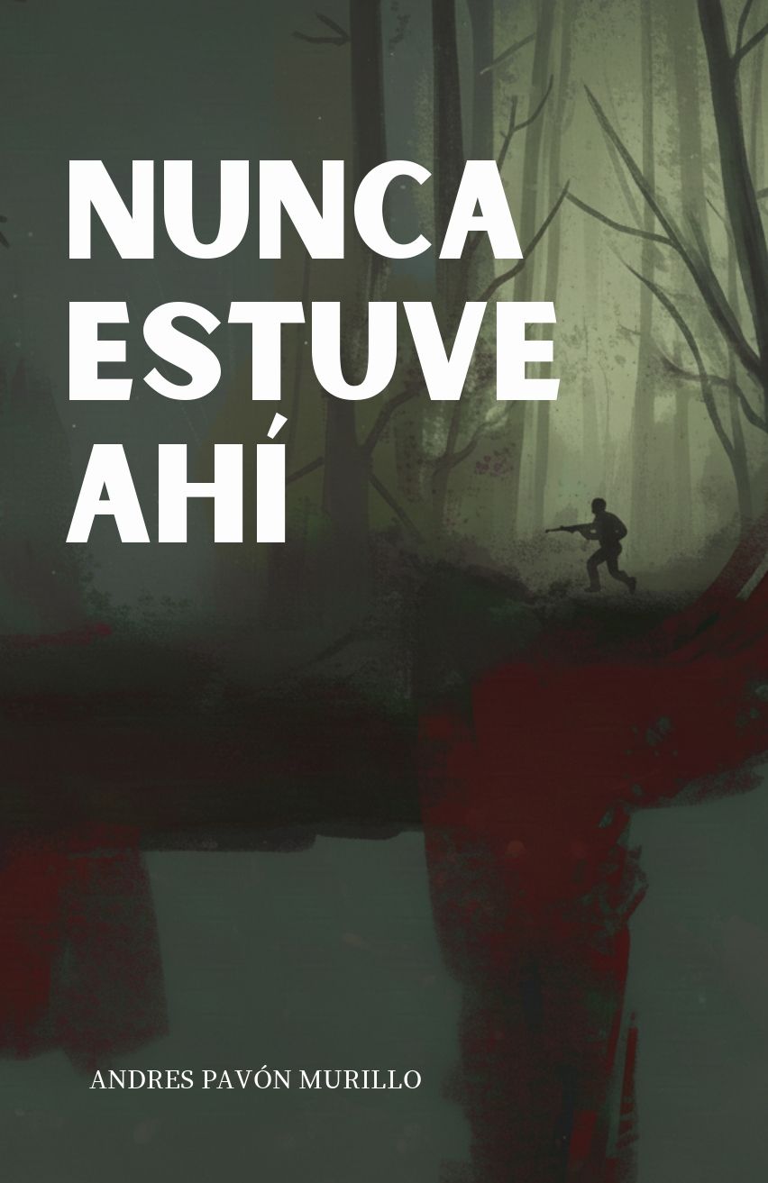 Nunca estuve ahi